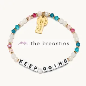 Keep Going- Breast Cancer